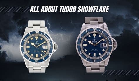 tudor snowflake 2452|tudor snowflake origin.